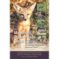 The Mammals of Trans-Pecos Texas: Including Big Bend and Guadalupe Mountains National Parks - Paperback