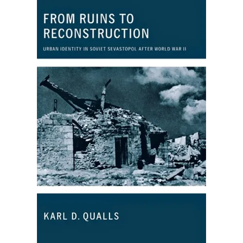 From Ruins to Reconstruction - Hardcover