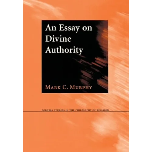 An Essay on Divine Authority - Hardcover