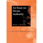 An Essay on Divine Authority - Hardcover