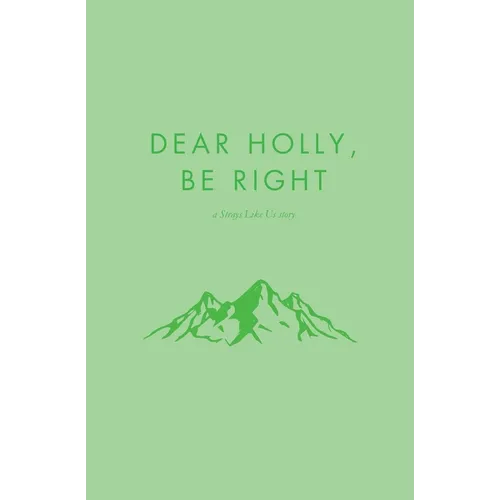 Dear Holly, be Right - Paperback