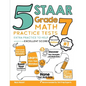 5 STAAR Grade 7 Math Practice Tests: Extra Practice to Help Achieve an Excellent Score - Paperback
