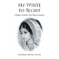 My Write to Right: A story-ised autobiography - Paperback