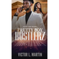 Pretty Boy Hustlerz Part 1 - Hardcover