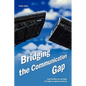 Bridging the Communication Gap: Specification by Example and Agile Acceptance Testing - Paperback