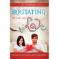 Irritating the Ones You Love - Paperback