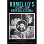 ROMELLO'S Battle With Neuroblastoma - Paperback