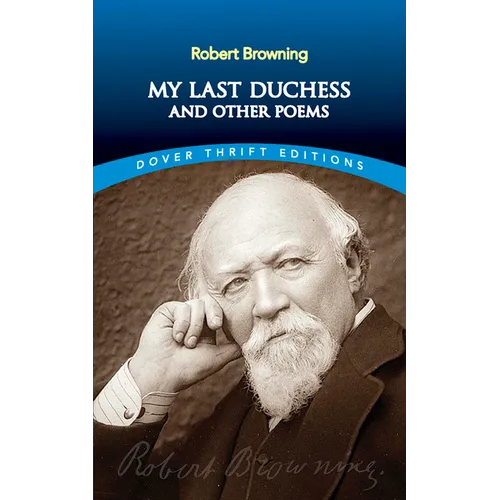 My Last Duchess and Other Poems - Paperback
