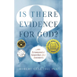 Is There Evidence for God?: An Economist Searches for Answers - Paperback