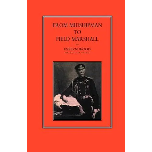 From Midshipman to Field Marshal - Paperback