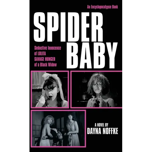 Spider Baby: The Novelization - Paperback