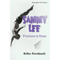 Sammy Lee Promises to Keep - Paperback
