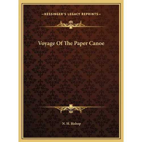 Voyage Of The Paper Canoe - Hardcover