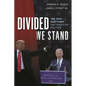 Divided We Stand: The 2020 Elections and American Politics - Paperback