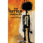 The Bitter Unreality - Paperback