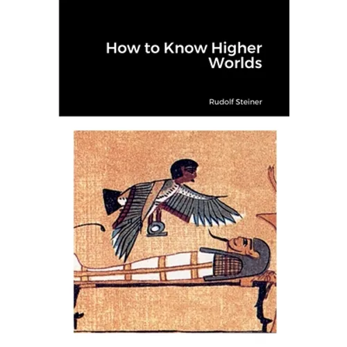 How to Know Higher Worlds - Paperback