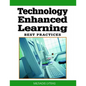 Technology Enhanced Learning: Best Practices - Hardcover