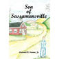 Son of Sassamansville - Hardcover