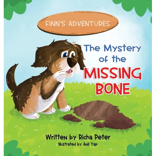 The Mystery of the Missing Bone - Hardcover