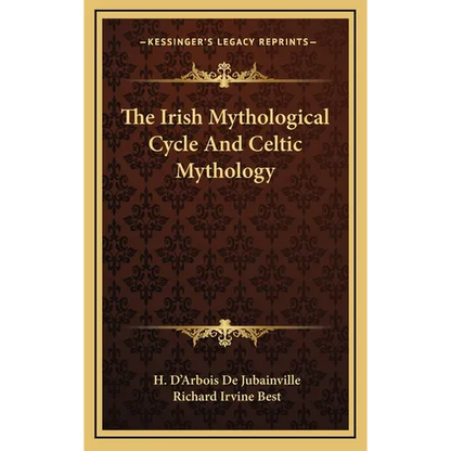The Irish Mythological Cycle And Celtic Mythology - Hardcover