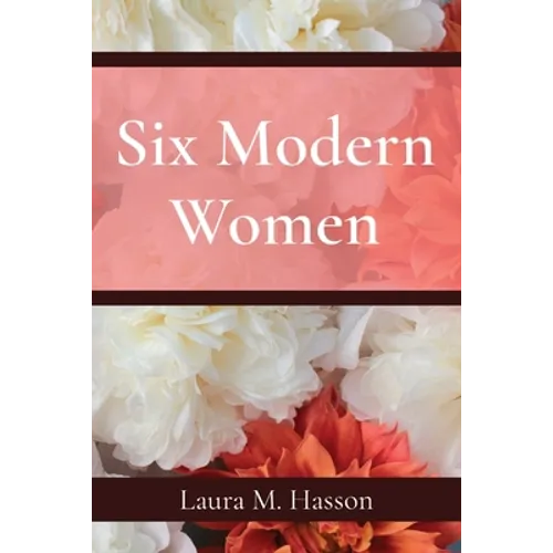 Six Modern Women - Paperback