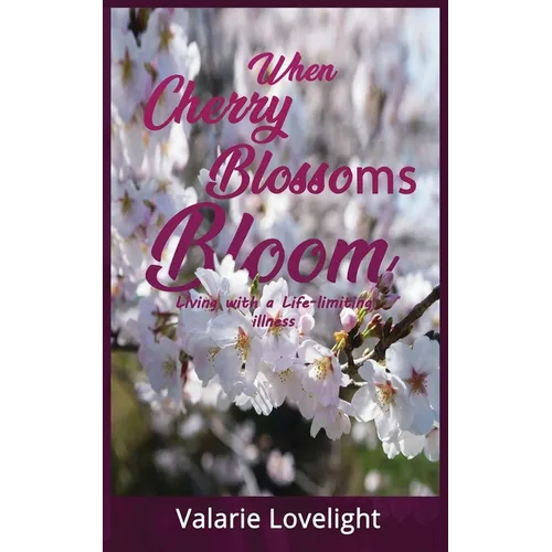 When Cherry Blossoms Bloom - Paperback