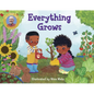 Everything Grows - Board Book