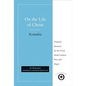 On the Life of Christ: Chanted Sermons by the Great Sixth Century Poet and Singer St. Romanos - Paperback