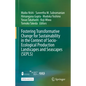 Fostering Transformative Change for Sustainability in the Context of Socio-Ecological Production Landscapes and Seascapes (Sepls) - Hardcover