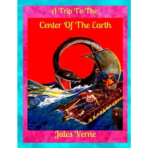 A Trip to the Center of the Earth - Paperback
