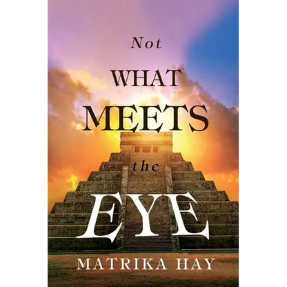 Not What Meets the Eye - Paperback