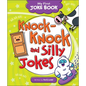 Knock-Knock and Silly Jokes - Library Binding