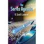 The Seres Agenda - Hardcover