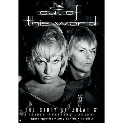 Out of This World: The Story of Zolar X - Paperback