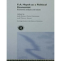 F.A. Hayek as a Political Economist: Economic Analysis and Values - Paperback