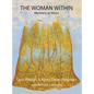 The Woman Within: Memory as Muse - Hardcover