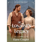 The Loyalist Legacy - Paperback
