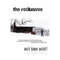 The Reclusives - Paperback