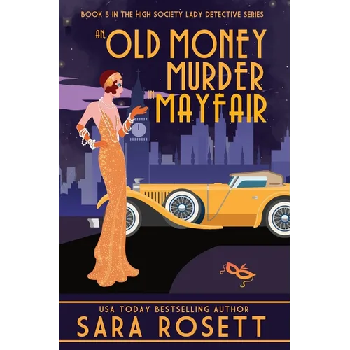 An Old Money Murder in Mayfair - Hardcover