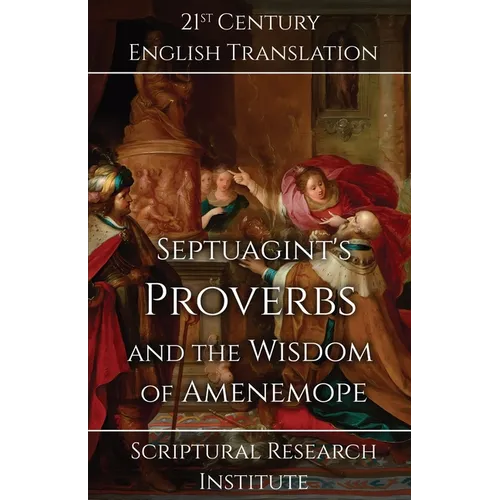Septuagint's Proverbs and the Wisdom of Amenemope - Paperback