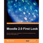 Moodle 2.0 First Look - Paperback