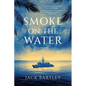 Smoke on the Water - Paperback