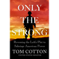 Only the Strong - Hardcover