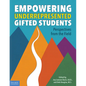 Empowering Underrepresented Gifted Students: Perspectives from the Field - Paperback
