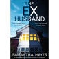 The Ex-Husband: An absolutely gripping psychological thriller with a killer twist - Paperback