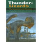 Thunder-Lizards: The Sauropodomorph Dinosaurs - Hardcover