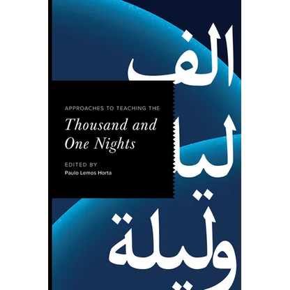 Approaches to Teaching the Thousand and One Nights - Paperback