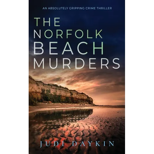 THE NORFOLK BEACH MURDERS an absolutely gripping crime thriller - Paperback