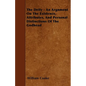 The Deity - An Argnment On The Existence, Attributes, And Personal Distinctions Of The Godhead - Paperback