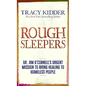 Rough Sleepers: Dr. Jim O'Connell's Urgent Mission to Bring Healing to Homeless People - Library Binding